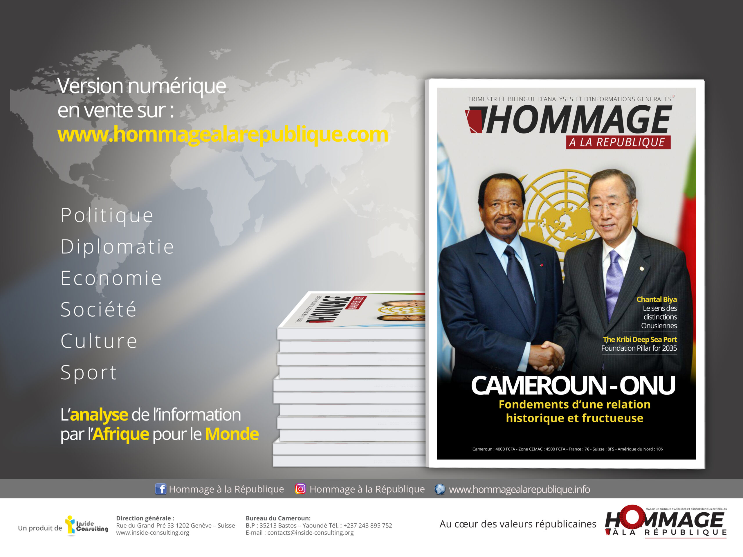 HOMMAGE À LA RÉPUBLIQUE – CAMEROUN ONU FONDEMENTS D’UNE RELATION HISTORIQUE ET FRUCTUEUSE