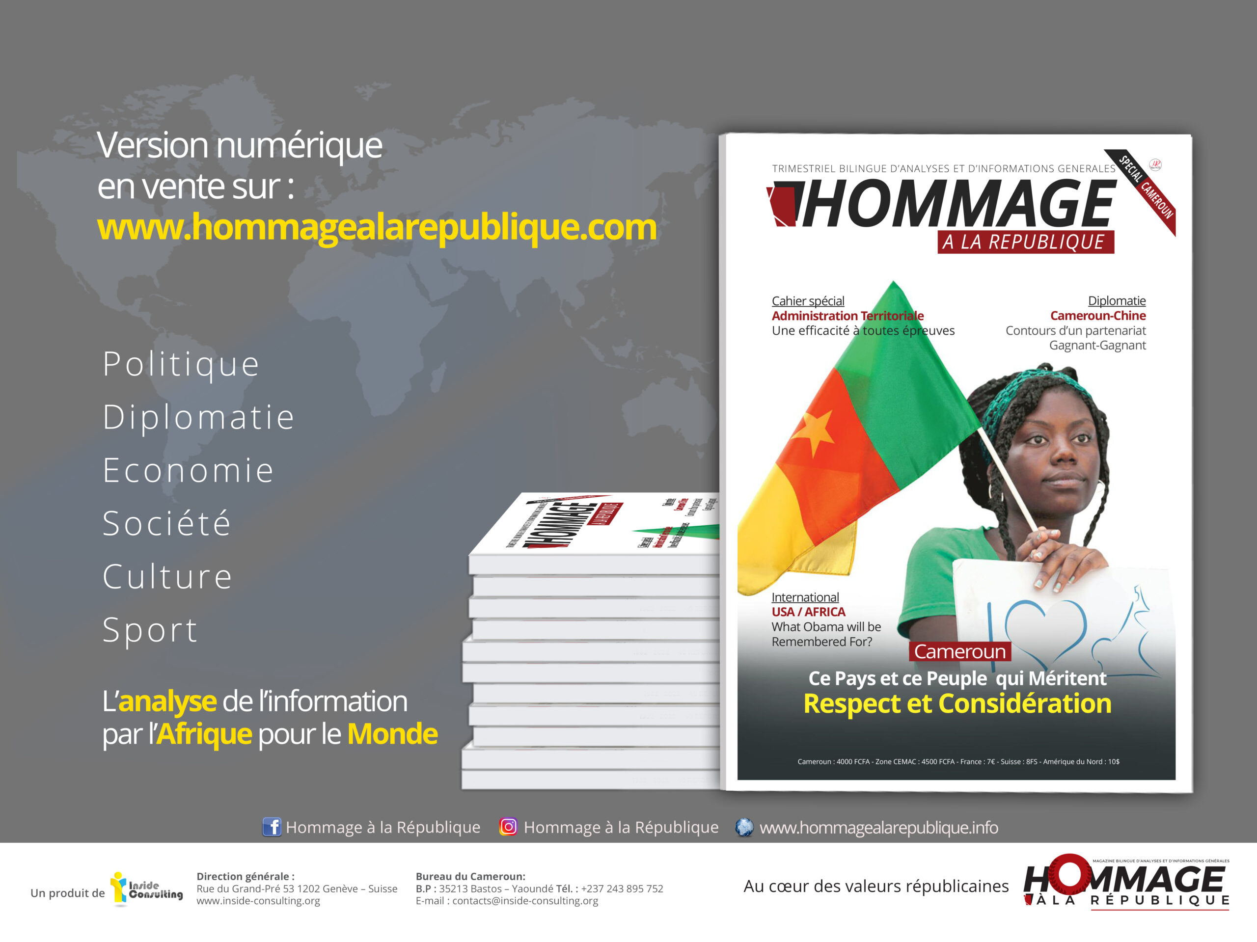 HOMMAGE À LA RÉPUBLIQUE CAMEROUN CE PAYS ET CE PEUPLE QUI MÉRITENT RESPECT ET CONSIDÉRATION